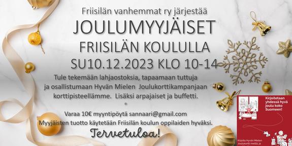 Kullanvärisiä joulukoristeita ja teksti Friisilän vanhemmat ry järjestää joulumyyjäiset Friisilän koululla su 10.12.2023 klo 10-14.